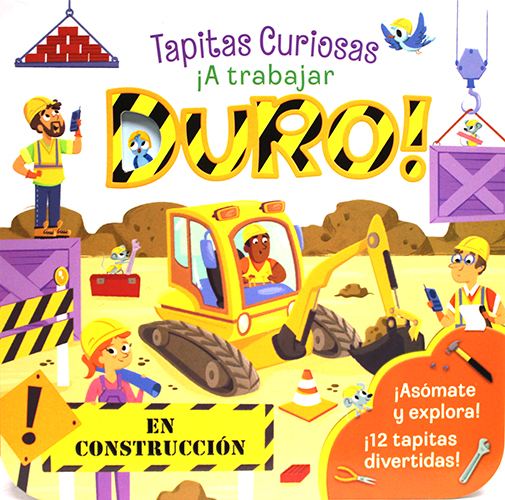 TAPITAS CURIOSAS A TRABAJAR DURO
