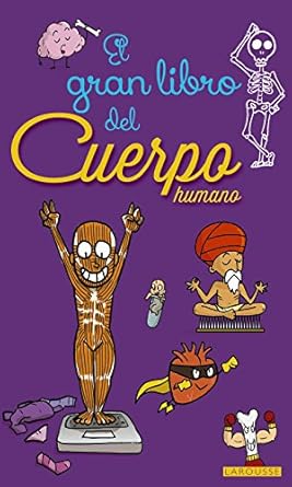 EL GRAN LIBRO DEL CUERPO HUMANO