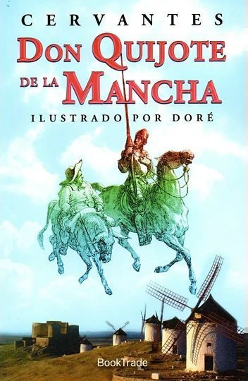 DON QUIJOTE DE LA MANCHA (ILUSTRADO POR DORÉ)