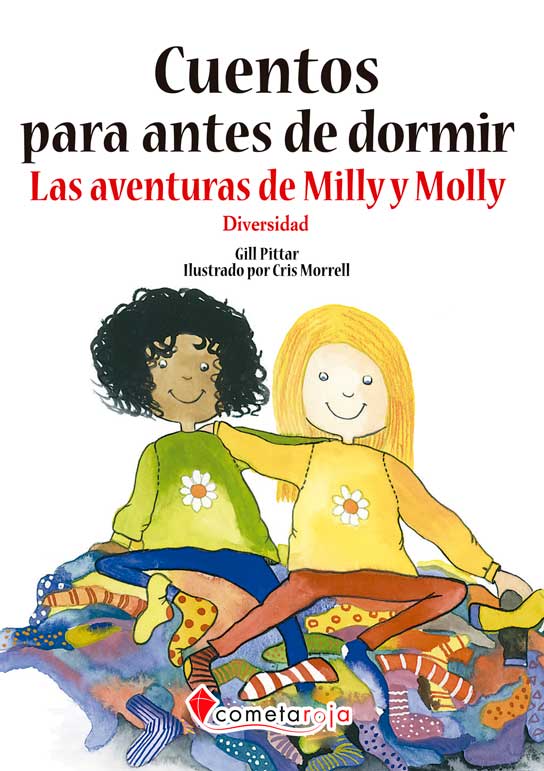 CUENTOS PARA ANTES DE DORMIR, MILLY Y MOLLY: DIVERSIDAD