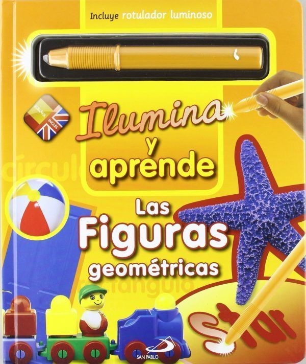 ILUMINA Y APRENDE. LAS FIGURAS GEOMÉTRICAS