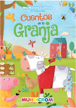 CUENTOS NO TRADICIONALES CUENTOS DE LA GRANJA