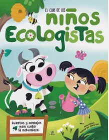 EL CLUB DE LOS NIÑOS ECOLOGISTAS