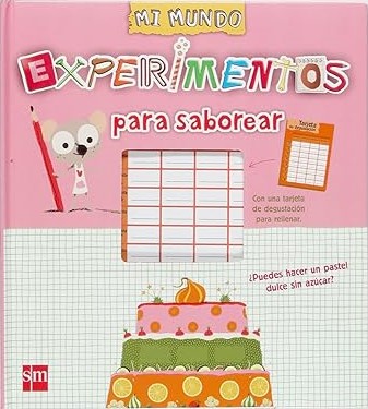 EXPERIMENTOS PARA SABOREAR