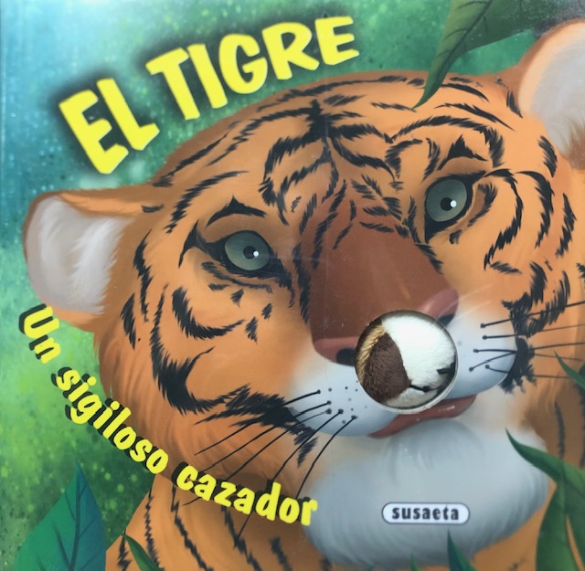 EL TIGRE, UN SIGILOSO CAZADOR