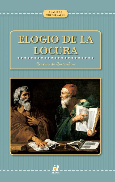 ELOGIO DE LA LOCURA