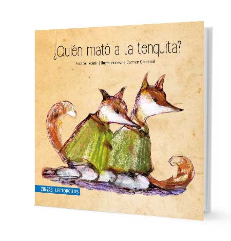 ¿QUIÉN MATÓ A LA TENQUITA?
