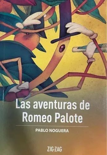 LAS AVENTURAS DE ROMEO PALOTE