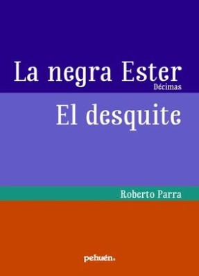 LA NEGRA ESTER/ EL DESQUITE