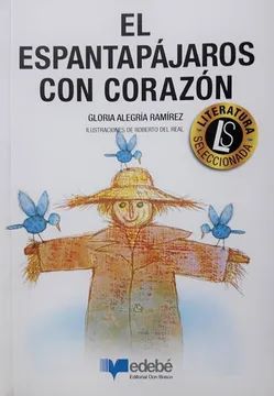 EL ESPANTAPÁJAROS CON CORAZÓN