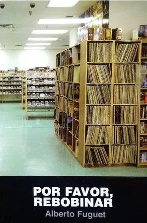 POR FAVOR, REBOBINAR