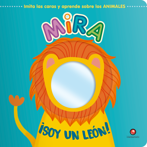 MIRA ¡SOY UN LEÓN!