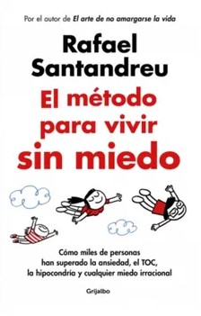 EL METODO PARA VIVIR SIN MIEDO