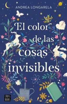 EL COLOR DE LAS COSAS INVISIBLES