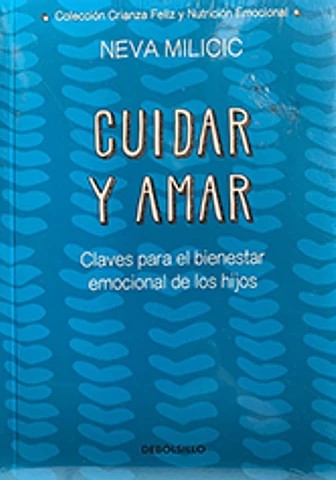 CUIDAR Y AMAR