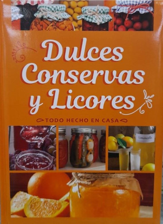 DULCES, CONSERVAS Y LICORES