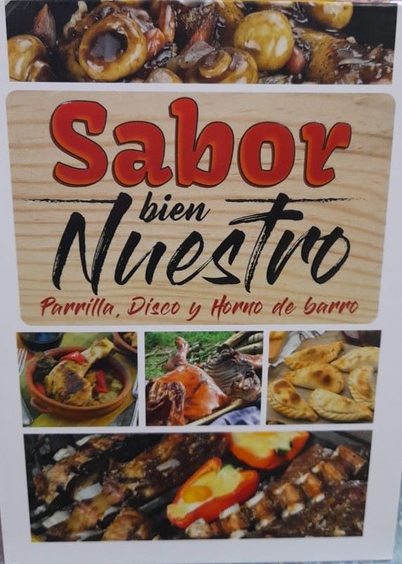 SABOR BIEN NUESTRO: PARRILLA, DISCO Y HORNO DE BARRO