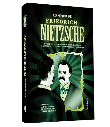 LO MEJOR DE FRIEDRICH NIETZSCHE