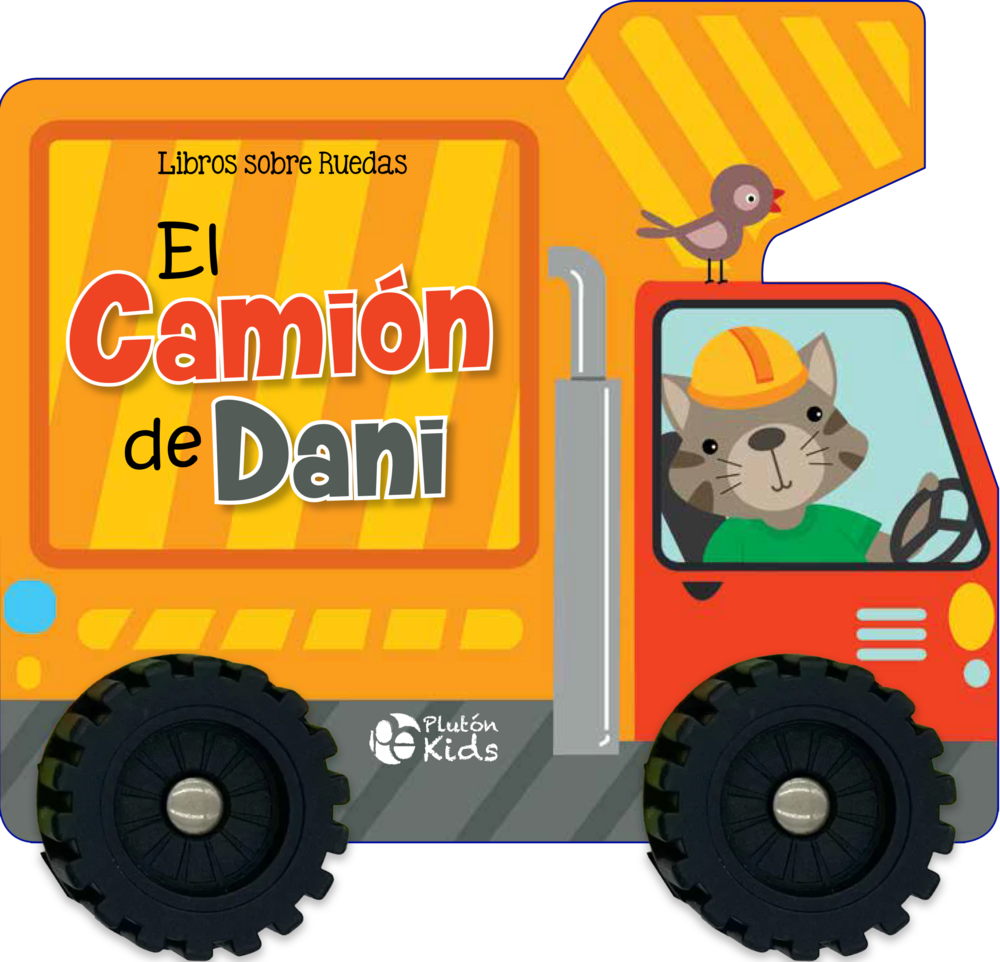 EL CAMIÓN DE DANI -LIBROS SOBRE RUEDAS