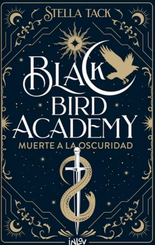 BLACK BIRD ACADEMY-MUERTE EN LA OSCURIDAD