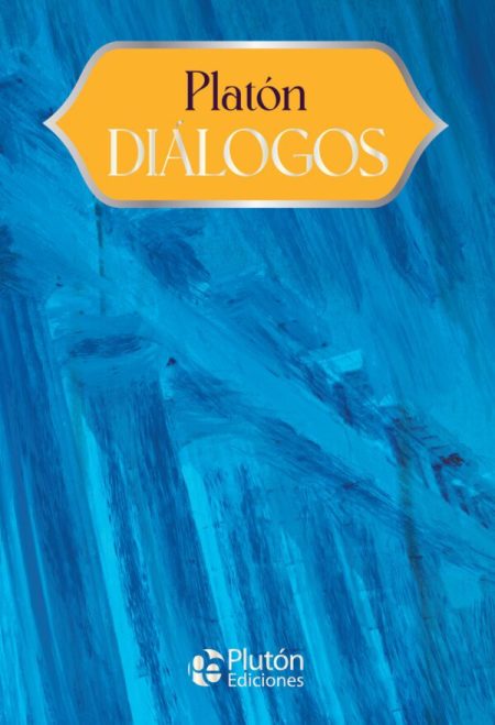 DIÁLOGOS – PLATÓN