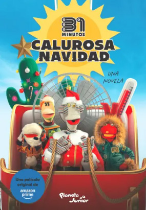 CALUROSA NAVIDAD-31 MINUTOS