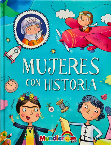 MUJERES CON HISTORIA