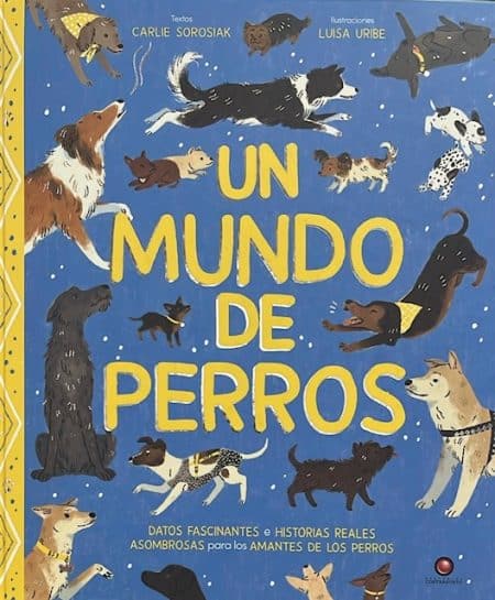 UN MUNDO DE PERROS