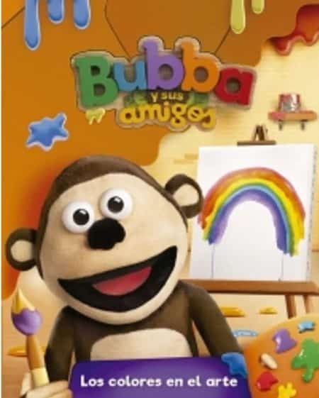 BUBBA Y SUS AMIGOS - LOS COLORES DEL ARTE