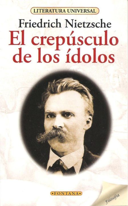 EL CREPUSCULO DE LOS IDOLOS