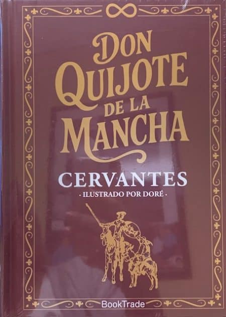 DON QUIJOTE DE LA MANCHA