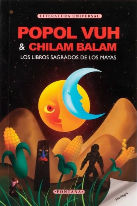 POPOL VUH & CHILAM BALAM