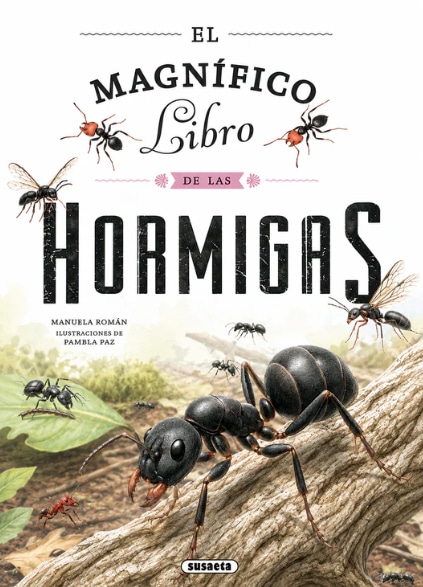 EL MAGNIFICO LIBRO DE LAS HORMIGAS