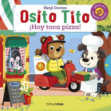 OSITO TITO- HOY TOCA PIZZA