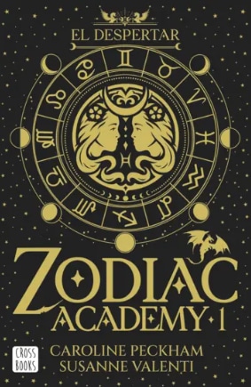 ZODIAC ACADEMY 1- EL DESPERTAR