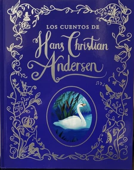 LOS CUENTOS DE HANS CHRISTIAN ANDERSEN
